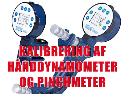 Kalibrering af hånddynamometer og pinchmeter